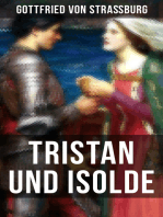 TRISTAN UND ISOLDE: Eine der bekanntesten Liebesgeschichten der Weltliteratur