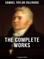The Complete Works of Samuel Taylor Coleridge (Illustrated Edition): Poetry, Plays, Literary Essays, Lectures, Autobiography & Letters