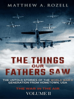 The Things Our Fathers Saw-Vol. 2-War In the Air: The Things Our Fathers Saw, #2