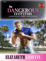 The Dangerous Invitation