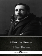 Allan the Hunter by H. Rider Haggard - Delphi Classics (Illustrated)