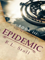 Epidemic (Book III in Dust to Flesh Series)
