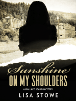 Sunshine On My Shoulders