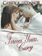 Forever Yours, Casey