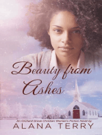Beauty from Ashes: An Orchard Grove Christian Women's Fiction Novel