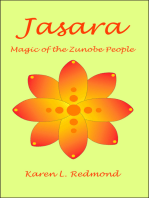 Jasara, Magic of the Zunobe People