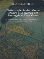 Dalla scoperta del Nuovo Mondo alla ricerca del Passaggio a Nord Ovest: Il primo incontro con i Nativi americani nella letteratura di viaggio inglese (1497-1612)