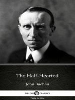 The Half-Hearted by John Buchan - Delphi Classics (Illustrated)