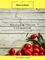 No-Cook Vegan Cookbook: Return to Source