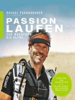 Passion Laufen: Von Marathon bis Ultra