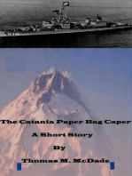 The Catania Paper Bag Caper