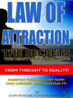 Law of Attraction: The Secrets they didn't want you to know!