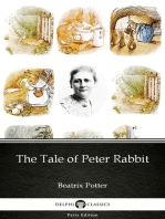 The Tale of Peter Rabbit by Beatrix Potter - Delphi Classics (Illustrated)