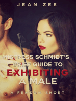 Mistress Schmidt’s Brief Guide to Exhibiting a Male