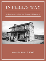 In Peril's Way: A Detective Dylan Greene Mystery