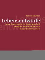 Lebensentwürfe: Junge Erwachsene im Spannungsfeld zwischen Individualität und Geschlechternormen