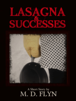 Lasagna and Successes