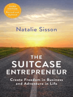 The Suitcase Entrepreneur: Create Freedom in Business and Adventure in Life