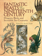 Fantastic Beasts of the Nineteenth Century: Dragons, Birds, and Incredible Sea Creatures