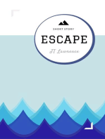 Escape