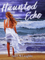 Haunted Echo: The Soul Sight Mysteries, #1