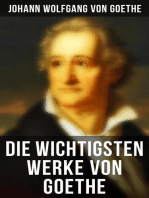 Die wichtigsten Werke von Goethe: Dichtung, Dramen, Romane, Novellen, Briefe, Aufsätze
