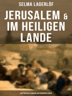 Jerusalem & Im heiligen Lande - Historische Romane aus wahrem Leben: Das Schicksal der Bauern aus dem schwedischen Dalarna (Historische Romane)