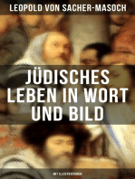 Jüdisches Leben in Wort und Bild (Mit Illustrationen): Israel + David und Abigail + Schalem Alechem + Der Todesengel + Du sollst nicht tödten…