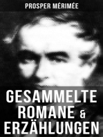 Gesammelte Romane & Erzählungen von Prosper Mérimée: Die etruskische Vase + Zwiefacher Irrtum + Die Venus von Ille + Carmen + Lokis + Arsène Guillot