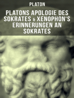 Platons Apologie des Sokrates & Xenophon's Erinnerungen an Sokrates: Sokrates: Der Mann und die Philosophie - Das literarische Porträt des Sokrates von seinen Schülern
