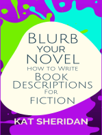 Blurb Your Novel: How to Write Book Descriptions For Fiction