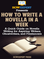 How to Write a Novella in a Week: A Quick Guide on Novella Writing for Aspiring Writers, Ghostwriters, and Freelancers