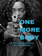 One More Body: Moses McGuire, #3