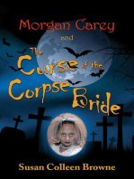 Morgan Carey and The Curse of the Corpse Bride: Morgan Carey Adventures, #1