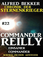 Commander Reilly #22: Einsamer Commander: Chronik der Sternenkrieger: Commander Reilly, #22