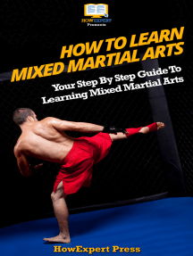 How To Learn Mixed Martial Arts: Your Step-By-Step Guide To Learning ...