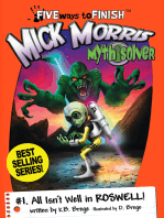 Mick Morris Myth Solver # 1, All Isn’t Well in Roswell!