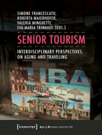 Senior Tourism: Interdisciplinary Perspectives on Aging and Traveling