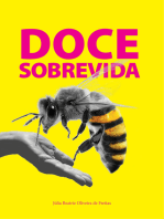 Doce Sobrevida: A apicultura como alternativa no assentamento Taquaral