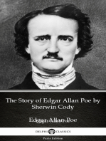 The Story of Edgar Allan Poe by Sherwin Cody - Delphi Classics (Illustrated)