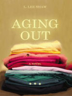 Aging Out