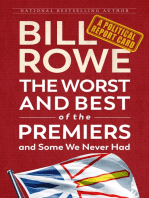 The Worst and Best of the Premiers and Some We Never Had