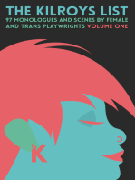 The Kilroys List, Volume One: 97 Monologues and Scenes by Female and Trans Playwrights