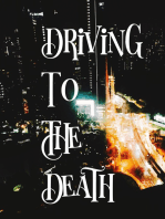 Driving to the Death