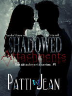 Shadowed Attachments