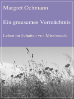 Ein grausames Vermächtnis: Leben im Schatten von Missbrauch