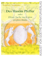 Des Hasens Pfeffer: Oder Elisas Suche nach dem großen Huhn