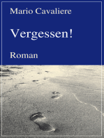 Vergessen!: Roman