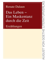 Das Leben - Ein Maskentanz durch die Zeit: Erzählungen