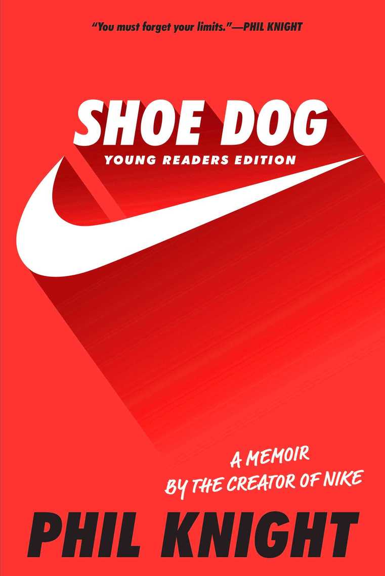 Shoe Dog by Phil Knight (Ebook) Read free for 30 days